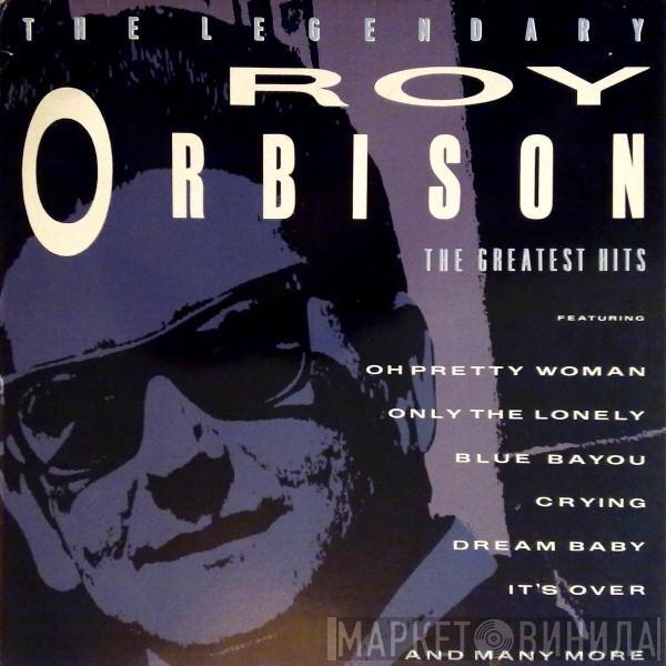 Roy Orbison - The Legendary Roy Orbison