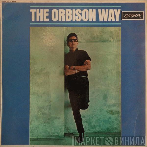 Roy Orbison - The Orbison Way