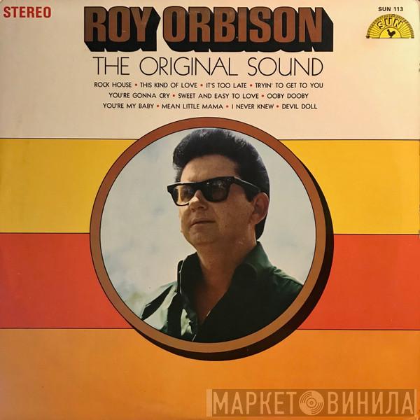  Roy Orbison  - The Original Sound