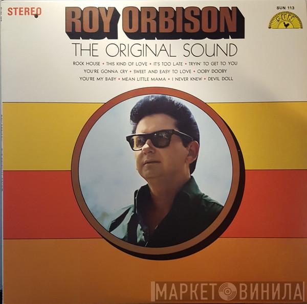  Roy Orbison  - The Original Sound