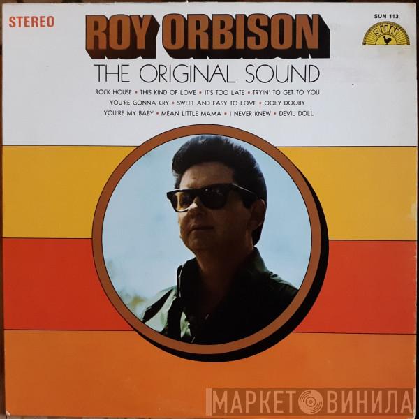  Roy Orbison  - The Original Sound