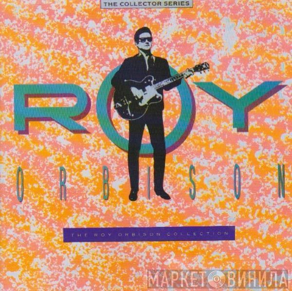  Roy Orbison  - The Roy Orbison Collection