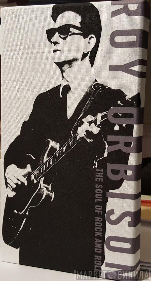 Roy Orbison - The Soul Of Rock And Roll