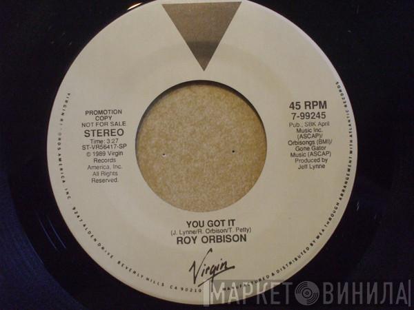 Roy Orbison - You Got It