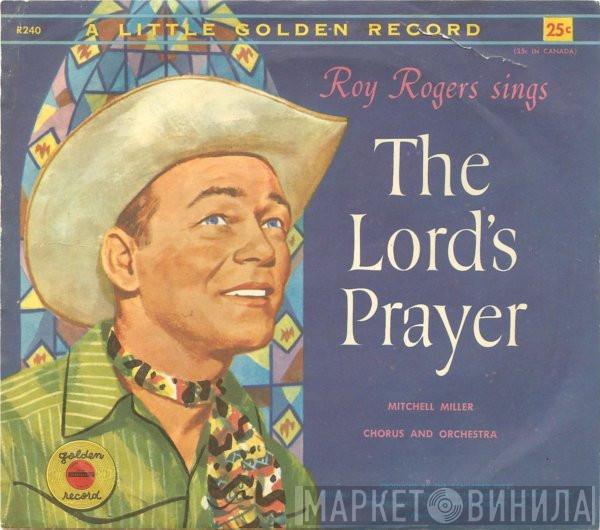 Roy Rogers And Dale Evans - The Lord's Prayer / Ave Maria
