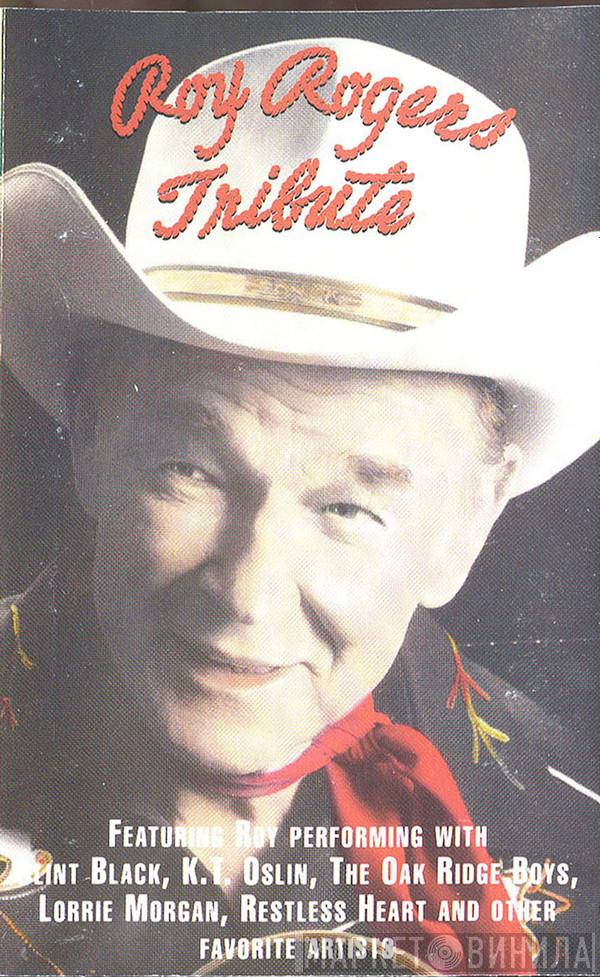  Roy Rogers   - Tribute