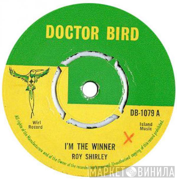 Roy Shirley - I'm The Winner