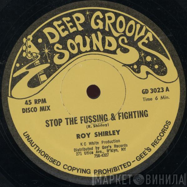 Roy Shirley - Stop The Fussing & Fighting / Diamond Ring