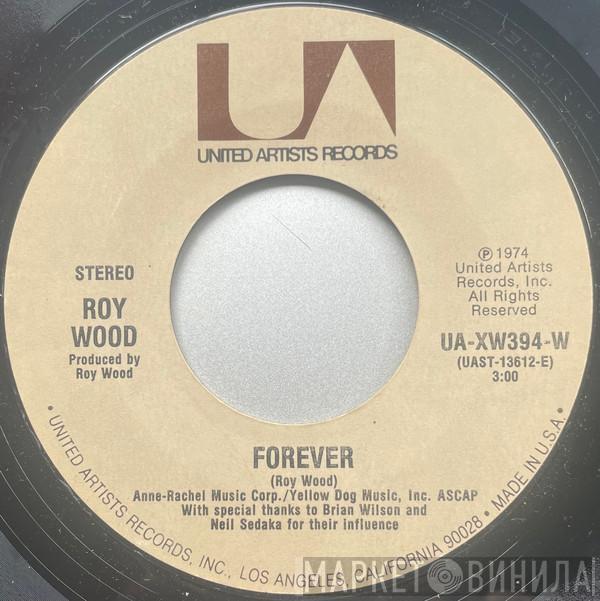  Roy Wood  - Forever / Woodbe