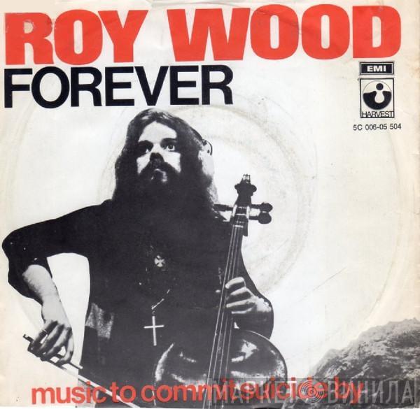  Roy Wood  - Forever