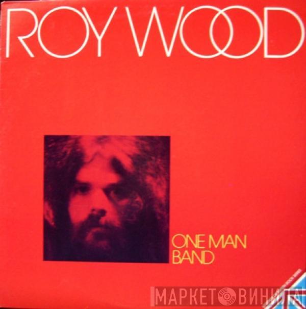  Roy Wood  - One Man Band