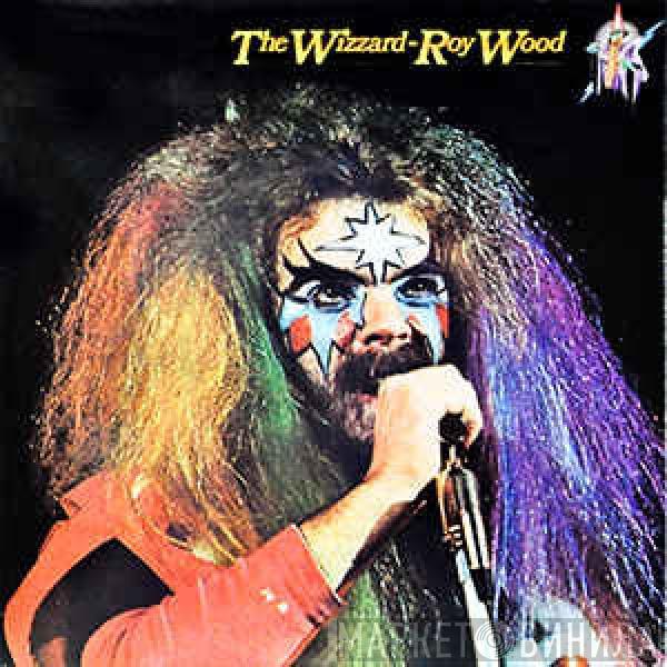  Roy Wood  - The Wizzard Roy Wood
