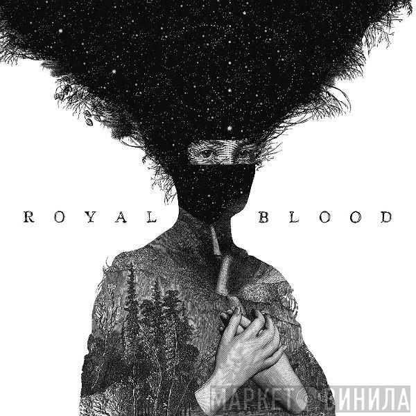 Royal Blood   - Royal Blood
