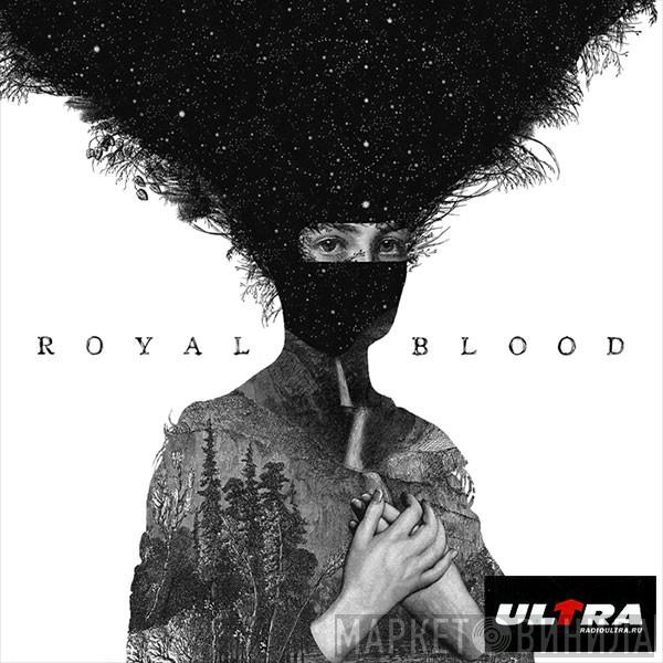  Royal Blood   - Royal Blood