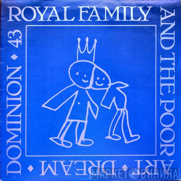 Royal Family And The Poor - Art - Dream - Dominion