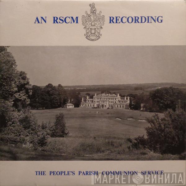 Royal School Of Church Music - The People's Parish Communion Service Book