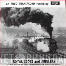  - Royal Scots And Jubilees
