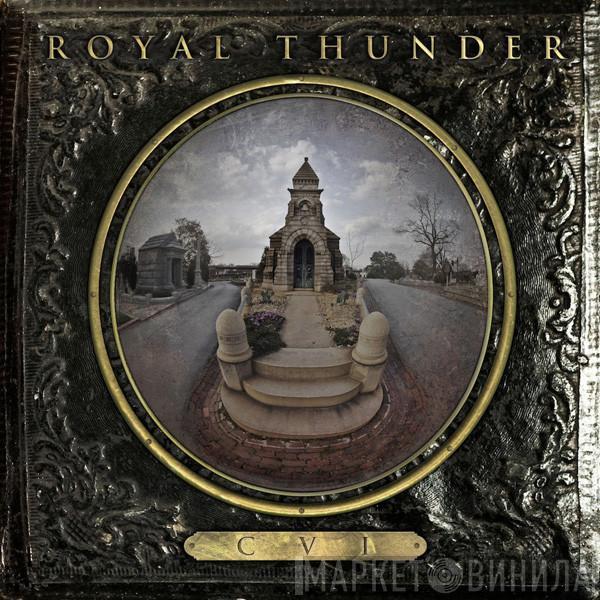 Royal Thunder - CVI