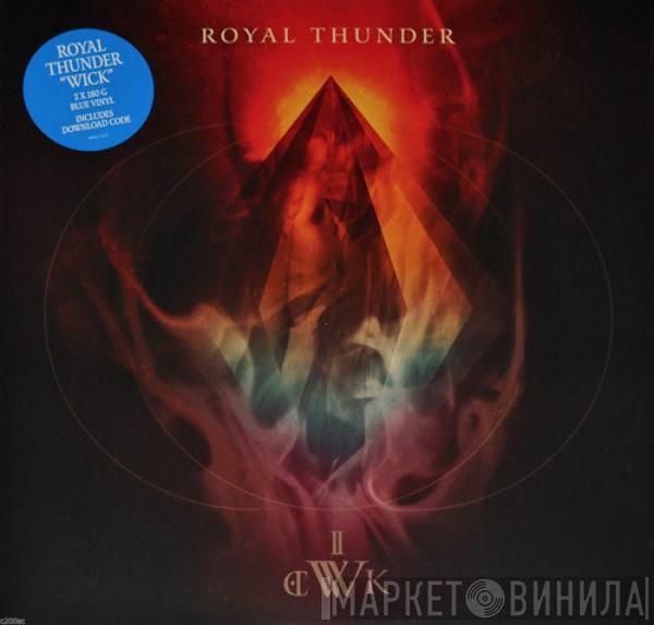 Royal Thunder - Wick
