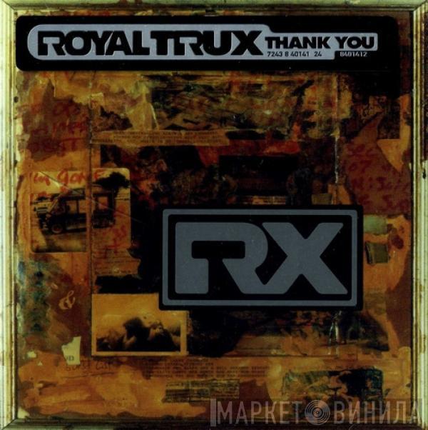 Royal Trux - Thank You