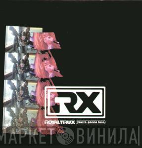Royal Trux - You're Gonna Lose