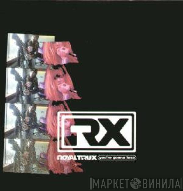 Royal Trux - You're Gonna Lose