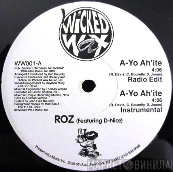 Roz, D-Nice - A-Yo Ah´Ite