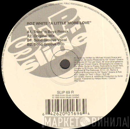 Roz White - A Little More Love