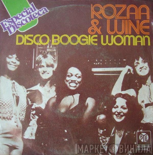 Rozaa & Wine - Disco Boogie Woman