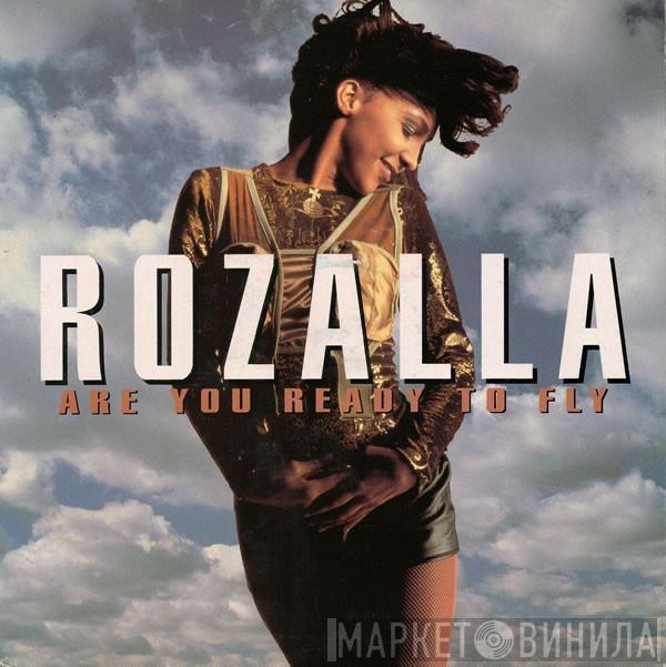 Rozalla - Are You Ready To Fly