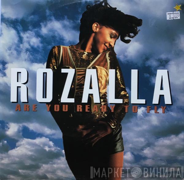  Rozalla  - Are You Ready To Fly