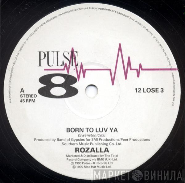 Rozalla - Born To Luv Ya