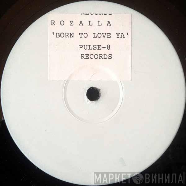 Rozalla - Born To Luv Ya
