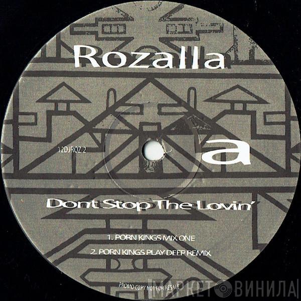 Rozalla - Don't Stop The Lovin'