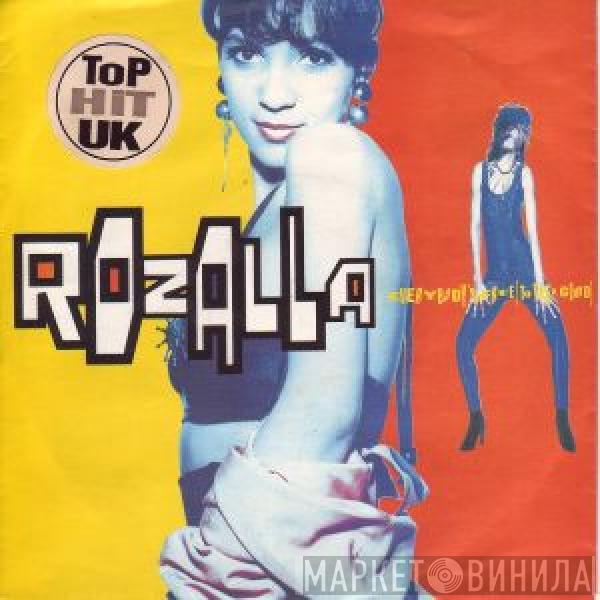  Rozalla  - Everybody's Free (To Feel Good)