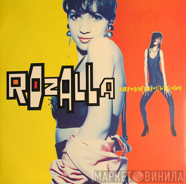  Rozalla  - Everybody's Free (To Feel Good)