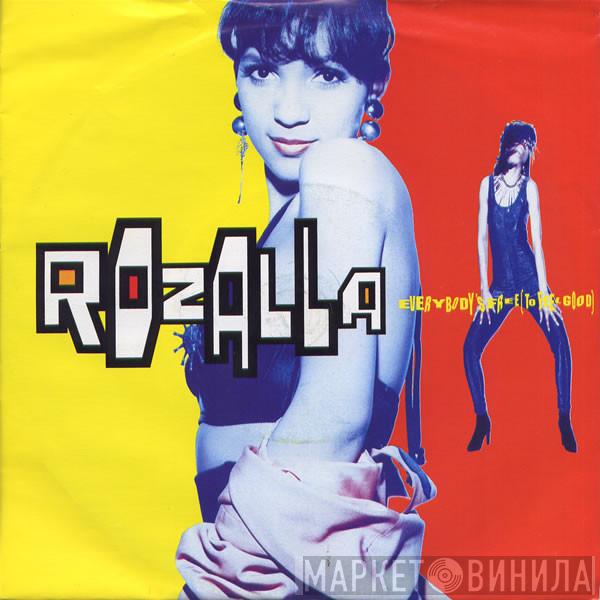 Rozalla - Everybody's Free (To Feel Good)