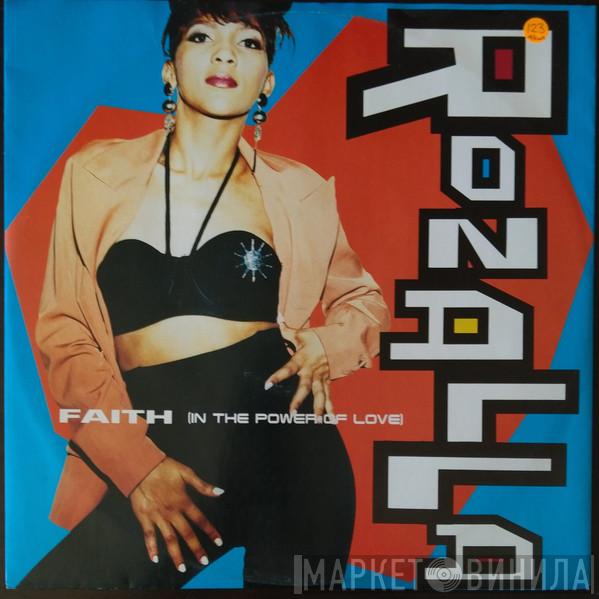  Rozalla  - Faith (In The Power Of Love)