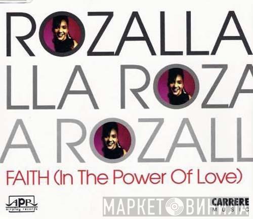  Rozalla  - Faith (In The Power Of Love)