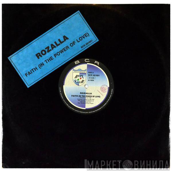  Rozalla  - Faith (In The Power Of Love)