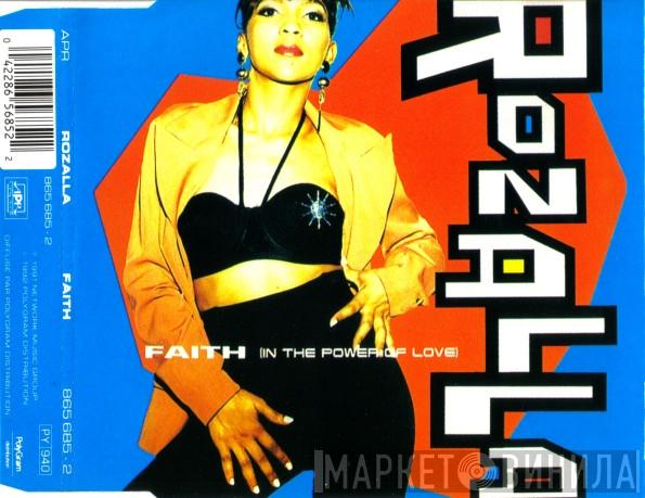  Rozalla  - Faith (In The Power Of Love)