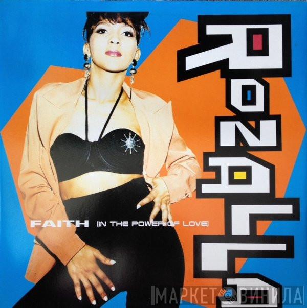  Rozalla  - Faith (In The Power Of Love)