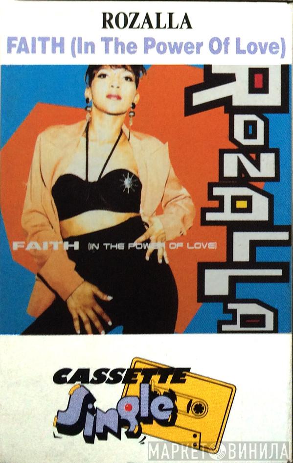  Rozalla  - Faith (In The Power Of Love)