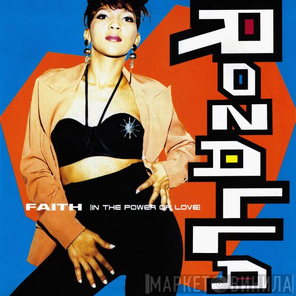 Rozalla - Faith (In The Power Of Love)
