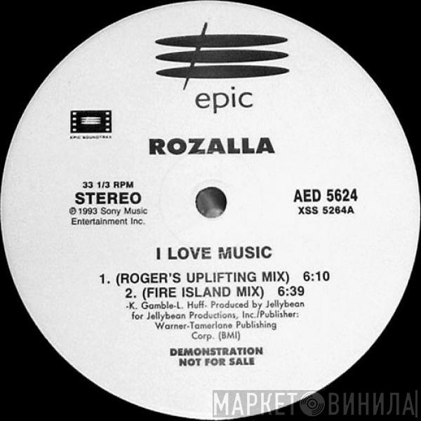  Rozalla  - I Love Music (The Remixes)