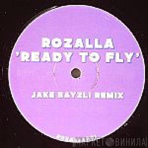 Rozalla - Ready To Fly (Jake Bayzli Remix)