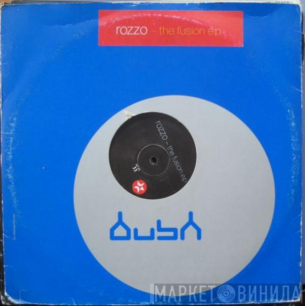 Rozzo - The Fusion EP