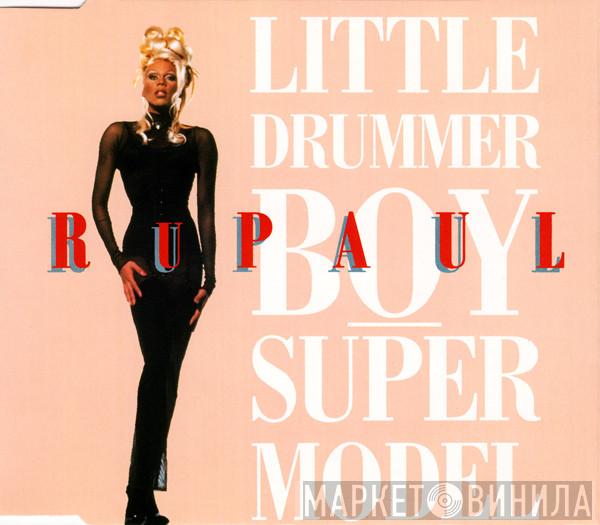 RuPaul - Little Drummer Boy / Supermodel