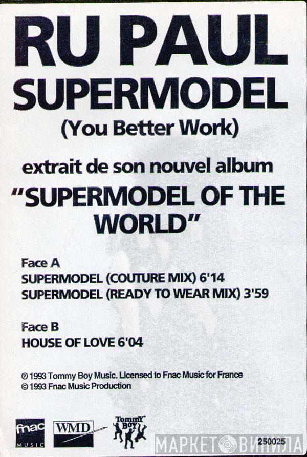  RuPaul  - Supermodel (You Better Work)