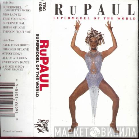  RuPaul  - Supermodel Of The World